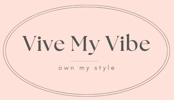 Vive My Vibe - Own My Style